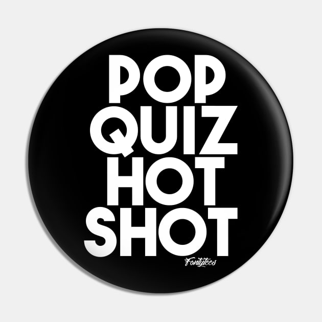 POP QUIZ w Pin by fontytees