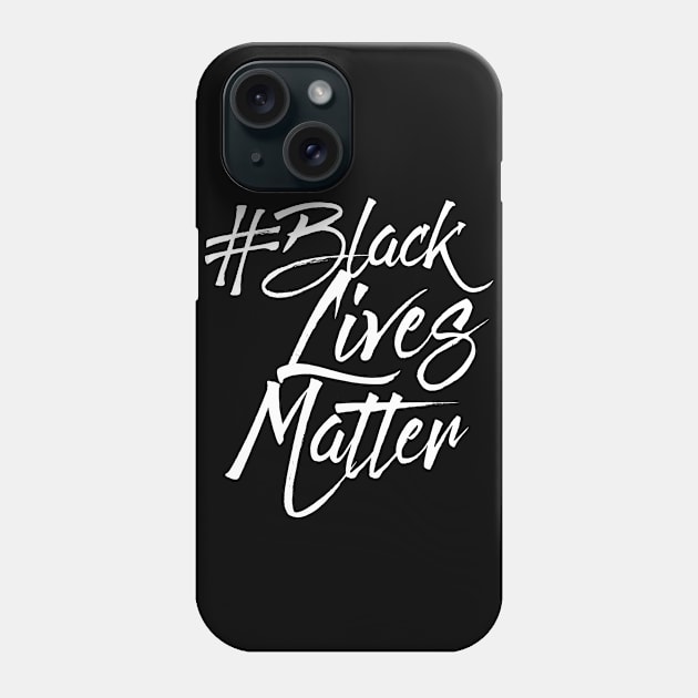 #BLACKLIVESMATTER SCRIPT T SHIRT Phone Case by blacklives
