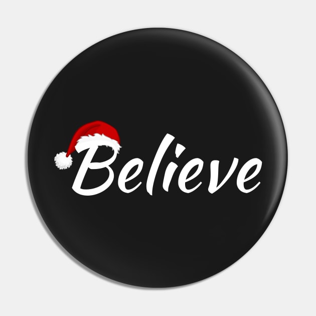 Believe Christmas Santa Clause - Don't Stop Believing Christmas Santa - Santa Claus Is Coming To Town Pin by Famgift