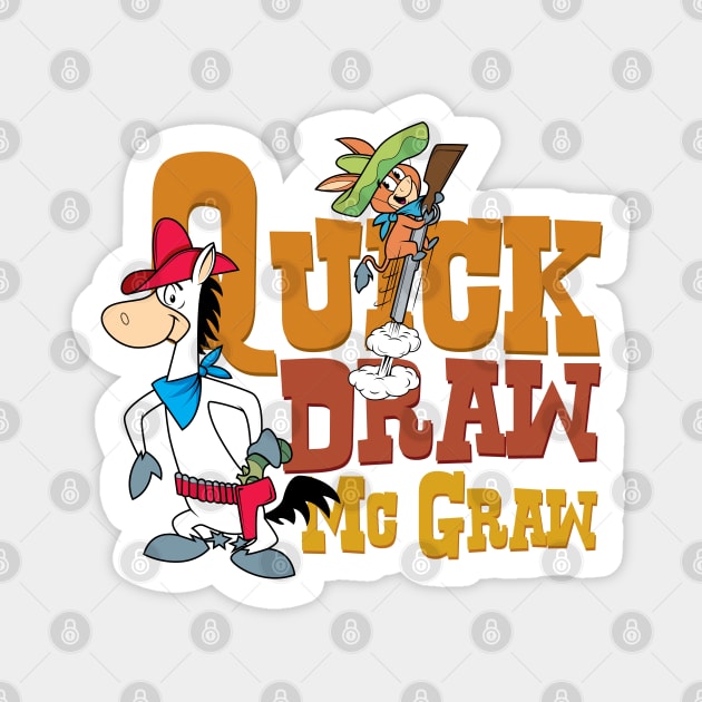 Quick Draw Mc Graw Magnet by santanafirpo