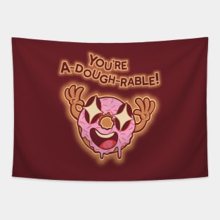 You're A-dough-rable! Tapestry