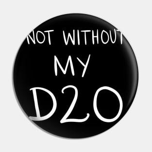 D20 Obsessed Nerd: Funny Role Playing Game Geek Pin