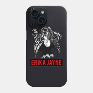 That Way Erika Jayne Look So Great Phone Case