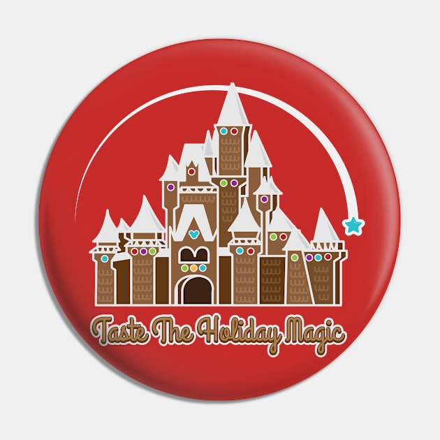 Taste The Holiday Magic Pin by DeepDiveThreads