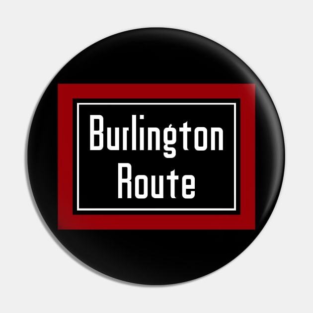 Chicago, Burlington and Quincy Railroad "Burlington Route" Pin by Railway Tees For All