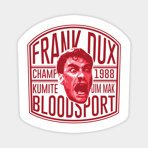 Frank Dux Bloodsport Scream Magnet by HeyBeardMon