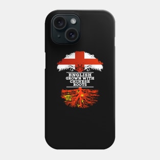 English Grown With Chinese Roots - Gift for Chinese With Roots From China Phone Case