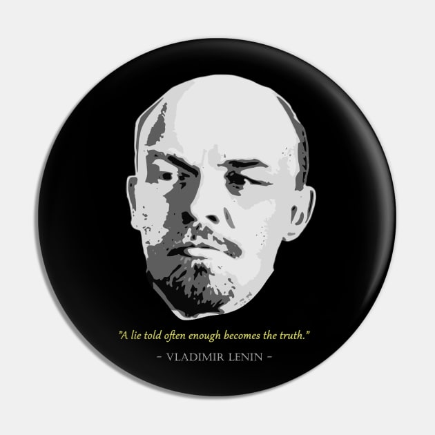 Vladimir Lenin Quote Pin by Nerd_art