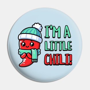 I'm a Little Chili! Cute Chili Pepper Cartoon Pin