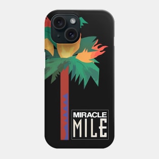 Miracle Mile Phone Case