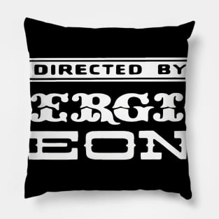 The Good, The Bad, and The Ugly | Directed by Sergio Leone Pillow