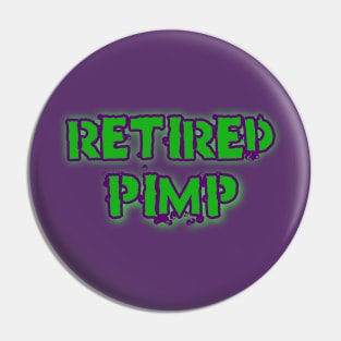 RETIRED PIMP Pin