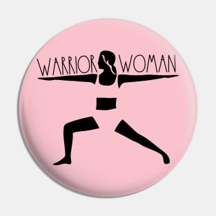 Warrior Woman Pin