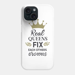 Real Queens fix each others crowns Phone Case