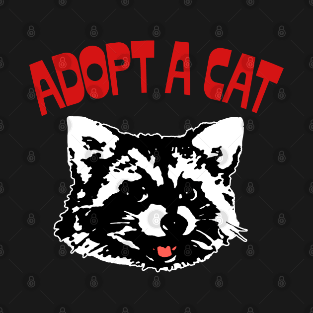 Adopt A Cat / Retro Funny Cat Lover Design by DankFutura