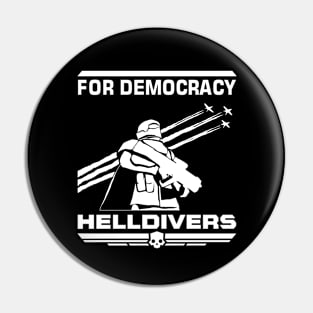 For Democracy Helldivers Pin