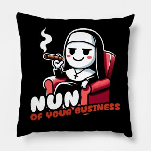 Nun of your Business / Not your Business Nun Pillow