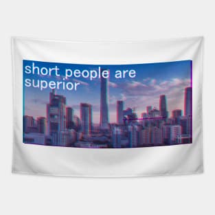 Short People are Superior Glitched Tapestry