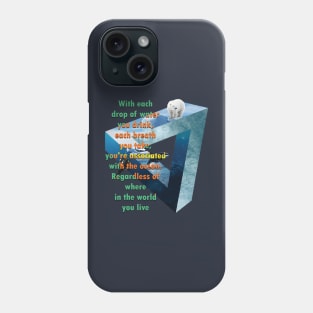 Earth Day Everyday Earth Day - Planet Anniversary 2023. Phone Case