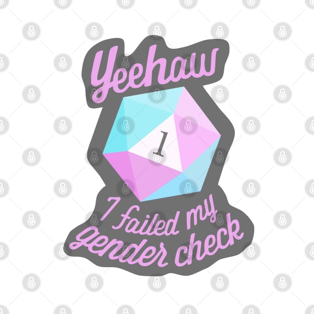 Yeehaw! I failed my gender check by OctopodArts