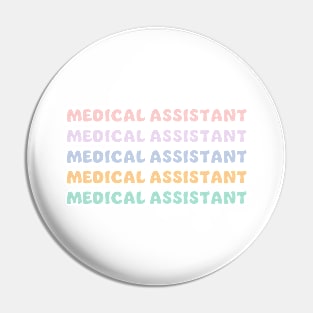 medical assistant Pin