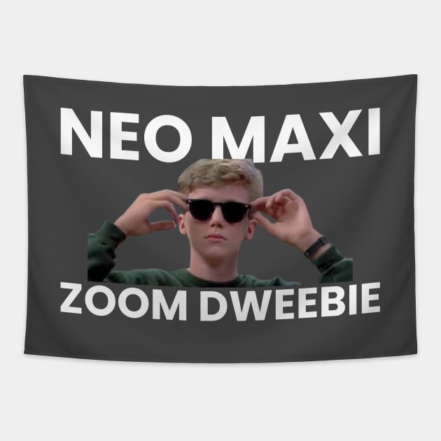 Neo Maxi Zoom Dweebie Tapestry by Ghost Of A Chance 