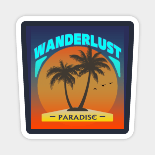 Wanderlust - Tropical Paradise Magnet