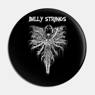 Victim of Billy Strings Pin