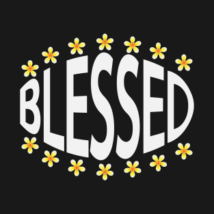 Blessed typography artwork T-Shirt