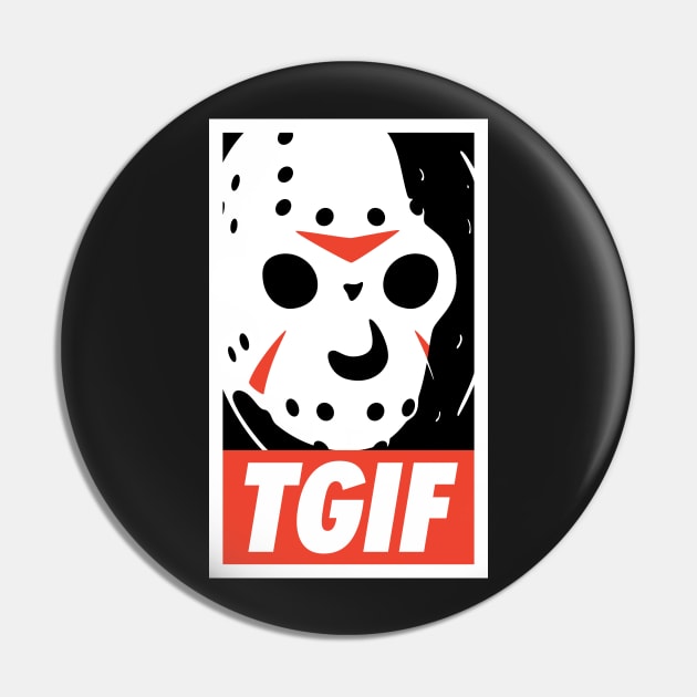 TGIF Pin by vo_maria