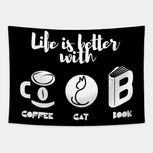 Life is better with coffee cats and books Tapestry