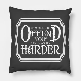 Offend You Pillow