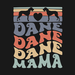 Retro Dane Mom Great Dane Dog Owner T-Shirt