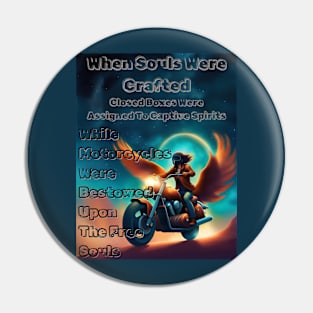 When Souls Were Crafted Motorcycles Bestowed Upon The Free Souls 6 Pin