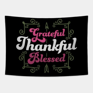 Thankful Grateful Blessed - Thanksgiving Tapestry