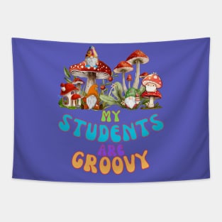 My Students are groovy 2 Tapestry