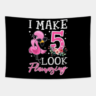 Kids I Make 5 Look Flamazing Flamingo Birthday T-Shirt Tapestry