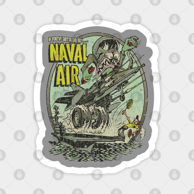 Go Naval Air 1968 Magnet by JCD666