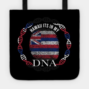 Hawaii Its In My DNA - Hawaiian Flag - Gift for Hawaiian From Hawaii Tote