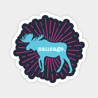 Moose Sausage || Newfoundland and Labrador || Gifts || Souvenirs || Clothing Magnet