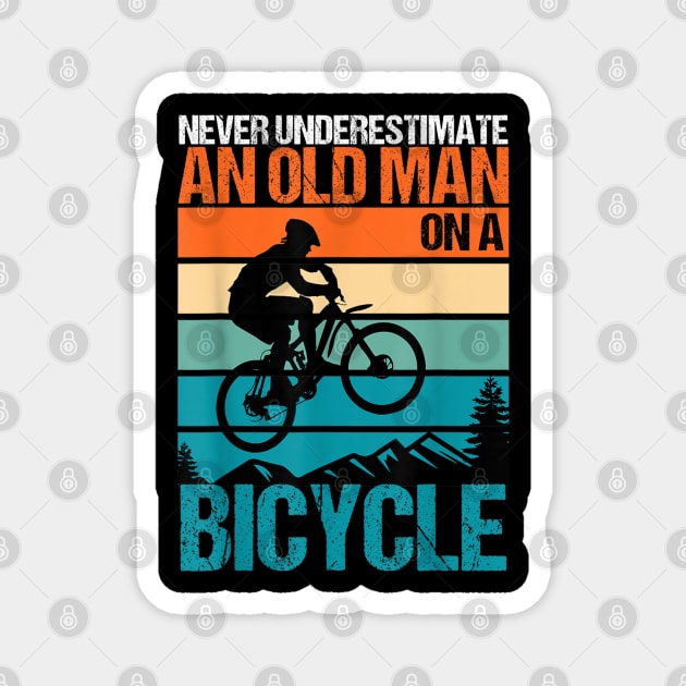 Never Underestimate An Old Guy With A Bicycle Magnet by rhazi mode plagget