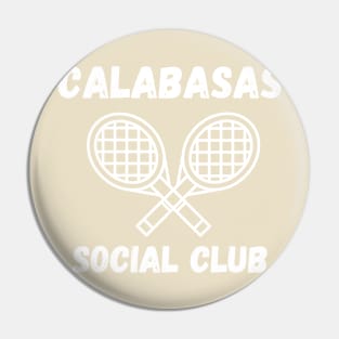 Calabasas Social Club Pin