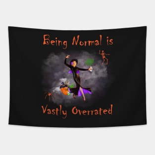 Being Normal is Vastly Overrated Tapestry