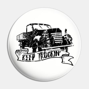 Keep Truckin' Pin