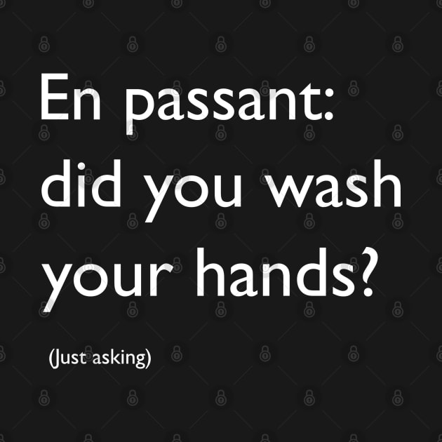 En passant: did you wash your hands? by Blacklinesw9