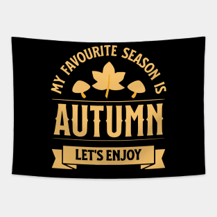 My Feavourite Season is Autumn Tapestry