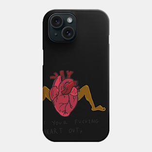 EAT YOUR HEART OUT Phone Case