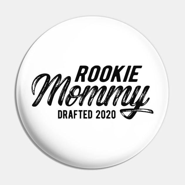 New mommy - Rookie mommy drafted 2020 Pin by KC Happy Shop