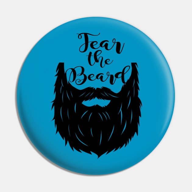 Fear The Beard Pin by Alema Art