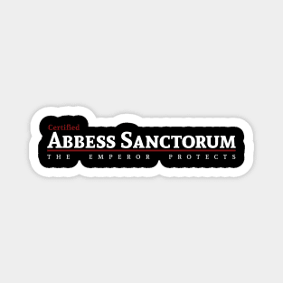 Certified - Abbess Sanctorum Magnet